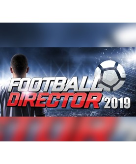 Football Director 2019 Steam Key GLOBAL
